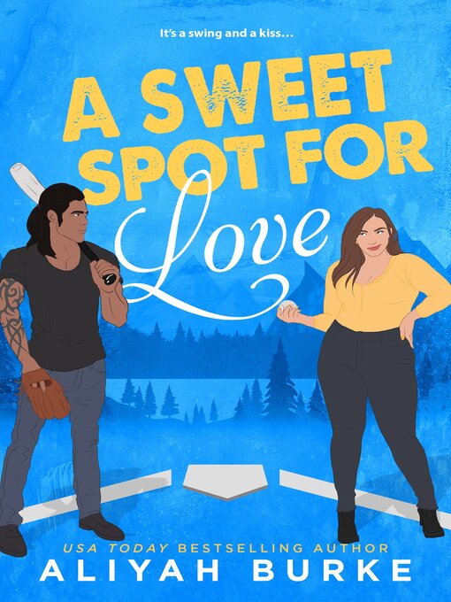 Title details for A Sweet Spot For Love by Aliyah Burke - Available